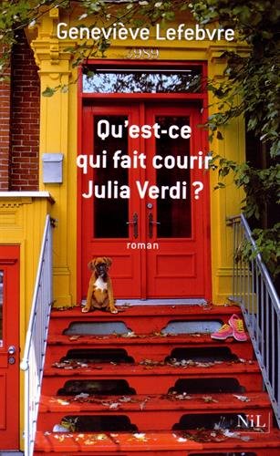 couverture de : Qu'est-ce qui fait courir Julia Verdi ?