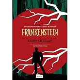 Frankenstein (Bez Ciltli): Bir Modern Prometheus Hikayesi