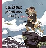 Der kleine Mann aus dem Eis by