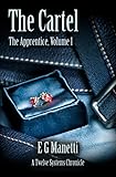 Image de The Cartel: The Apprentice, Volume 1 (The Twelve Systems Chronicles) (English Edition)