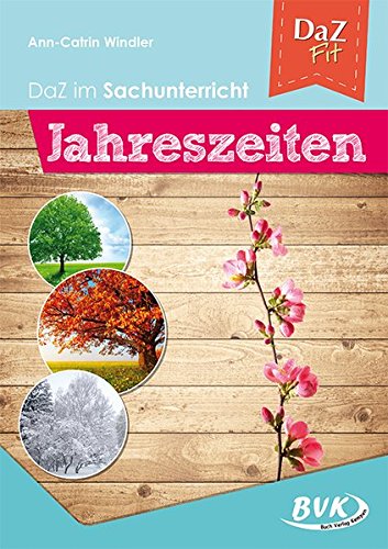 DaZ im Sachunterricht: Jahreszeiten