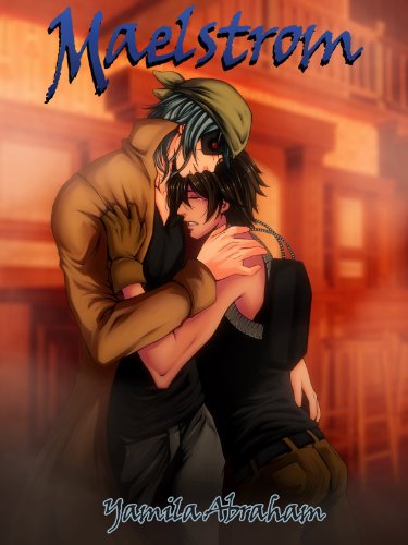 Maelstrom 3 (Yaoi) (English Edition)