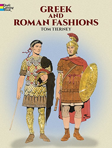 Greek and Roman Fashions (Dover Fashion Coloring Book)