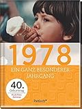 Image de 1978: Ein ganz besonderer Jahrgang - 40. Geburtstag