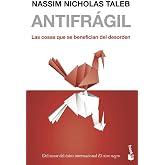 Antifr&aacute;gil: Las cosas que se benefician del desorden (Divulgaci&oacute;n) (Edici&oacute;n en Espa&ntilde;ol)