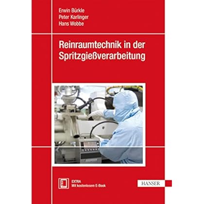 [PDF] Download Reinraumtechnik in der Spritzgießverarbeitung Kostenlos