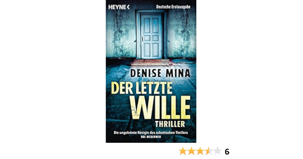 Der Letzte Wille Thriller Amazon De Mina Denise Losch Conny Bucher