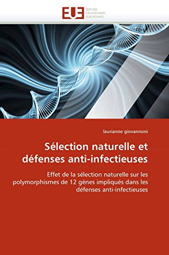 Sélection naturelle et défenses anti-infectieuses gratuit
