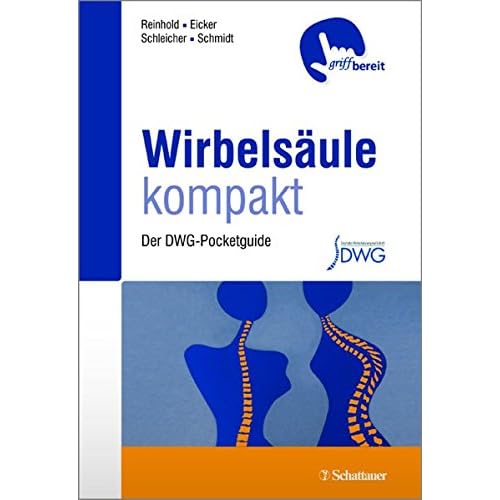 Wirbelsäule kompakt: Der DWG-Pocketguide Griffbereit