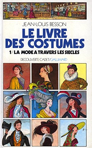 couverture de : Le livre des costumes