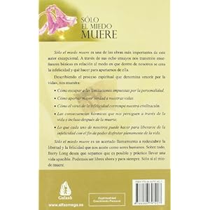 Solo el miedo muere/ Only Fear Dies