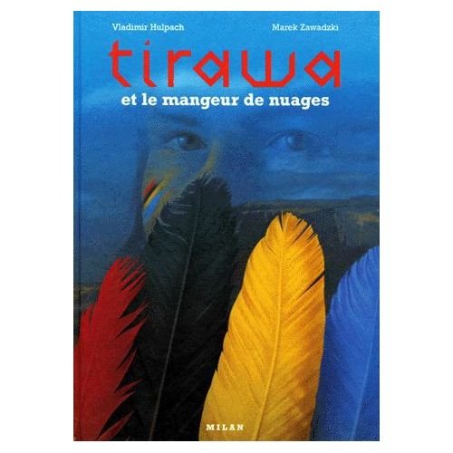couverture de : Tirawa et le mangeur de nuages