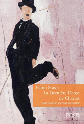 couverture de : La derni&egrave;re danse de Charlot