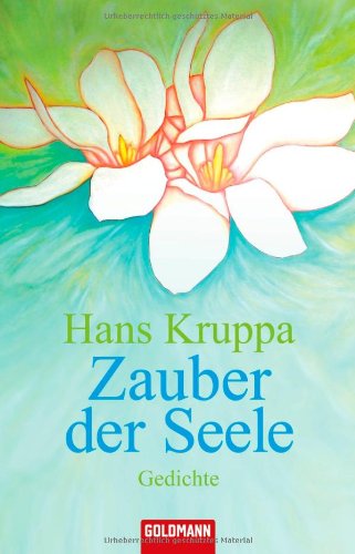 Download Zauber der Seele: Gedichte Download Zauber der Seele: Gedichte