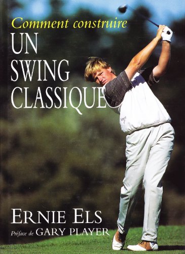 Comment construire un swing classique en ligne Comment construire un swing classique en ligne