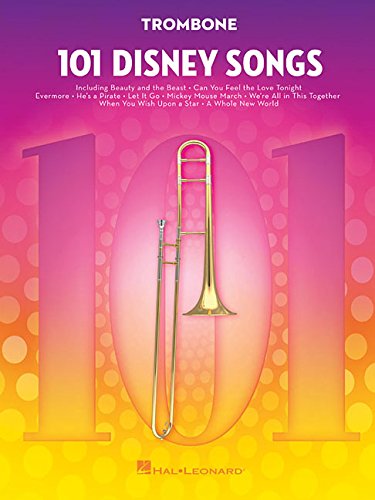 101 Disney Songs: Trombone