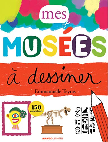 Mes musées à dessiner Mes musées à dessiner