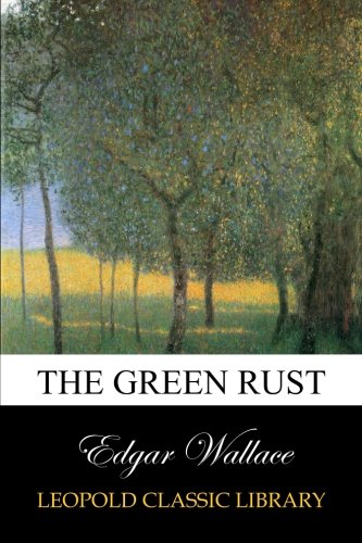 The Green Rust The Green Rust