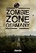 Produktbild Zombie Zone Germany: Die Anthologie