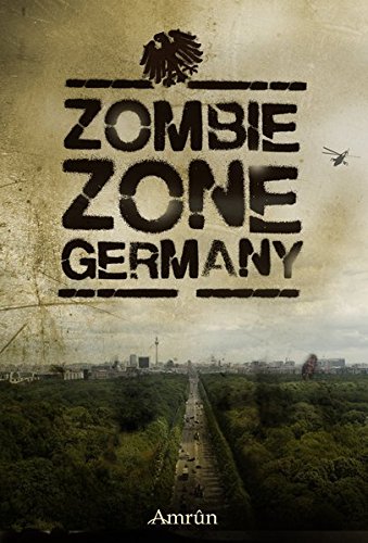 Preisvergleich Produktbild Zombie Zone Germany: Die Anthologie