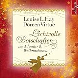 Lichtvolle Botschaften zur Advents- und Weihnachtszeit: 2 CDs by 