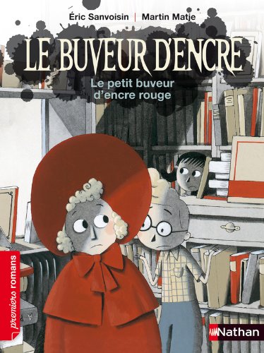 couverture de : Le petit buveur d'encre rouge