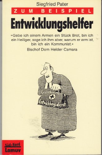 Zum Beispiel Entwicklungshelfer