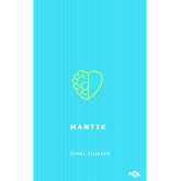Mantık-Doğru D&uuml;ş&uuml;nme Y&ouml;ntemi