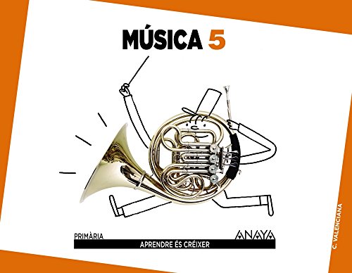 Música 5 (aprendre és créixer)