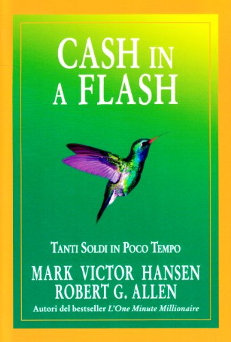 Cash in a flash