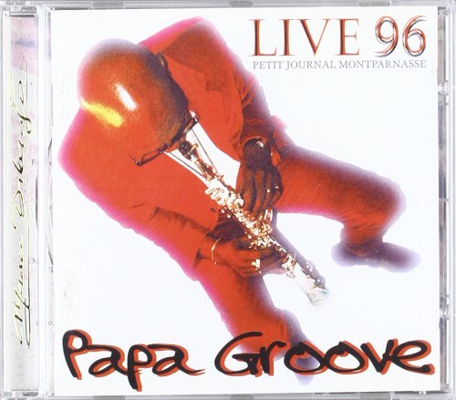 <a href="/node/37809">Papa Groove, Live 96</a>