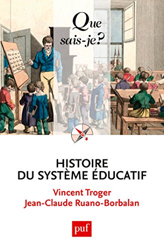 Book's Cover of Histoire du système éducatif  Que saisje   n 3729