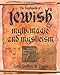 The Encyclopedia of Jewish Myth, Magic and Mysticism (English Edition) by 