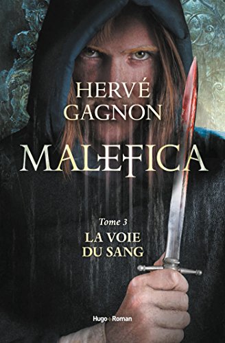 Download Malefica - tome 3 La voie du sang