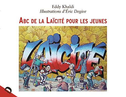ABC de laïcité junior ABC de laïcité junior