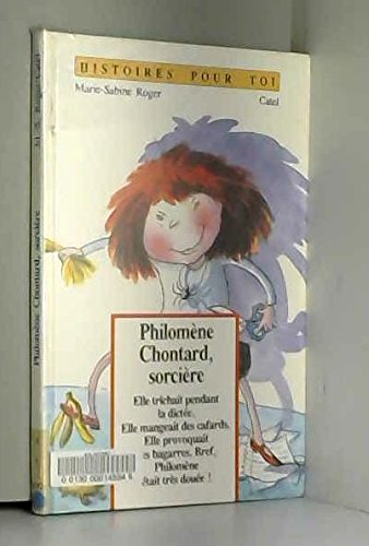 couverture de : Philom&egrave;ne Chontard, sorci&egrave;re