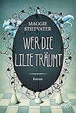 Wer die Lilie träumt by 
