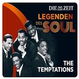 Die Zeit - Edition Legenden des Soul - The Temptations