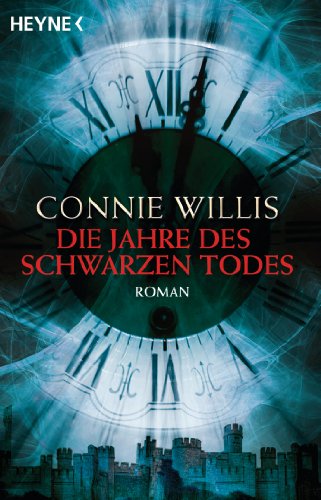 Download Die Jahre des schwarzen Todes: Roman Download Die Jahre des schwarzen Todes: Roman
