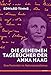 Die geheimen Tagebücher der Anna Haag: Eine Feministin im Nationalsozialismus by