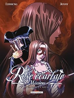 jaquette livre La Rose écarlate - Missions T3 - La Dame en rouge