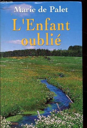 enfant oublié (L')