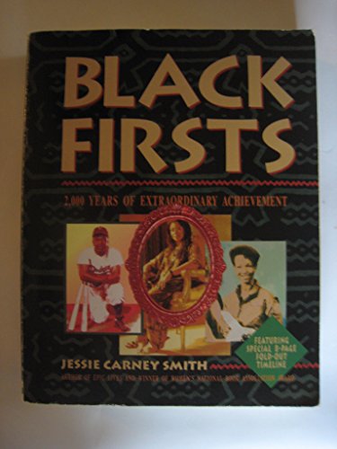 Title: BLACK FIRSTS 2000 Years of Extraordinary Achieveme
