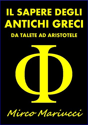 Download Il sapere degli Antichi Greci Download Il sapere degli Antichi Greci