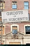 Ghosts of St. Vincent's by 