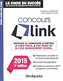 Réussir le concours Link - Edition 2015