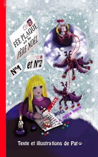 FEE PLAQUE et le PERE NOEL N1 et N2