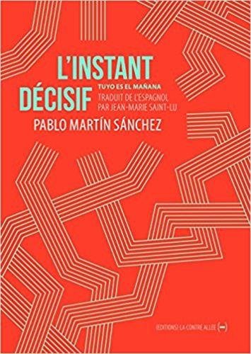 couverture de : L'instant d&eacute;cisif