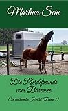 Die Pferdefreunde vom Bärensee: Ein turbulenter Herbst by 
