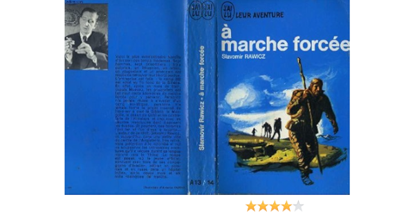 Idea Of A marche forcee a pied du cercle polaire a lhimalaya 1941 1942 grands caractere s Books